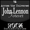 Across the Universe: John Lennon Forever (Unabridged)