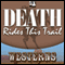 Death Rides This Trail (Unabridged) audio book by Steve Frazee