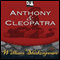 Antony and Cleopatra (Dramatized) (Unabridged) audio book by William Shakespeare