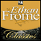 Ethan Frome audio book by Edith Wharton