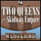 Two Queens for Skidway Empire (Unabridged) audio book by Dan Cushman