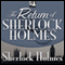 The Return of Sherlock Holmes (Unabridged) audio book by Sir Arthur Conan Doyle