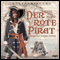 Der rote Pirat audio book by Emil von Nord