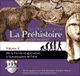 De la fin de la glaciation  la naissance de l'tat (Ecoute l'Histoire de la Prhistoire 2) audio book by Guylaine Savoie-Pouret