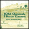 Wild Animals I Have Known: Unromanticized Observations of Animal Life in the Early Days of Rough and Ready Rural America. (Unabridged) audio book by Ernest Seton