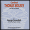 Cardinal Thomas Wolsey: His Life and Death (Unabridged) audio book by George Cavendish, Roger Lockyer