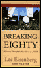 Breaking Eighty: A Journey Through the Nine Fairways of Hell