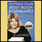 Putting Your Best Book Forward: A Book Shepherd's Secrets to Producing Award Winning Books (Unabridged) audio book by Ellen Reid