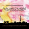 Parlami damore: Storia di una notte parigina: [Tell Me About Love: A tale of a Parisian Night] (Unabridged) audio book by Francesco Benedetto Belfiore