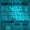 Pensa e arricchisci te stesso [Think and Grow Rich]: Ledizione originale del 1937 [The Original 1937 Edition] (Unabridged) audio book by Napoleon Hill