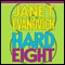 Hard Eight (Unabridged) audio book by Janet Evanovich