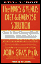 The Mars and Venus Diet and Exercise Solution audio book by John Gray, Ph.D