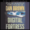 Digital Fortress (Unabridged) audio book by Dan Brown