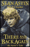 There and Back Again: An Actor's Tale audio book by Sean Astin with Joe Layden