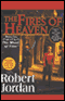 The Fires of Heaven: Book Five of The Wheel of Time (Unabridged) audio book by Robert Jordan