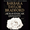 The Ravenscar Dynasty: A Novel (Unabridged) audio book by Barbara Taylor Bradford