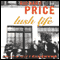 Lush Life: A Novel (Unabridged) audio book by Richard Price