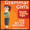 Grammar Girl's Quick and Dirty Tips for Better Writing (Unabridged)