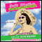 Belle Weather: Mostly Sunny With a Chance of Hissy Fits (Unabridged) audio book by Celia Rivenbark