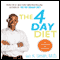 The 4 Day Diet (Unabridged) audio book by Ian K. Smith
