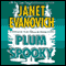 Plum Spooky (Unabridged) audio book by Janet Evanovich