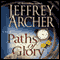 Paths of Glory audio book by Jeffrey Archer