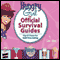 Hungry Girl: The Official Survival Guides: Tips & Treats for Guilt-Free Eating (Unabridged)