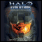 Halo: Evolutions (Unabridged) audio book by Tobias Buckell, Kevin Grace, Jonathan Goff, Robt McClees, Eric Nylund, Eric Raab, Karen Traviss