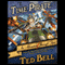 Time Pirate: A Nick McIver Time Adventure (Unabridged) audio book by Ted Bell
