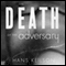 The Death of the Adversary: A Novel (Unabridged) audio book by Hans Keilson, Ivo Jarosy