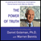 The Power of Truth: A Leading with Emotional Intelligence Conversation with Warren Bennis audio book by Daniel Goleman, Warren Bennis
