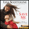 Save Me (Unabridged) audio book by Lisa Scottoline