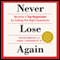 Never Lose Again: Become a Top Negotiator by Asking the Right Questions (Unabridged)