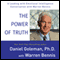 The Power of Truth: A Leading with Emotional Intelligence Conversation with Warren Bennis audio book by Daniel Goleman