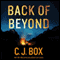 Back of Beyond (Unabridged) audio book by C. J. Box