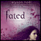 Fated (Unabridged) audio book by Alyson Nol