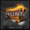 The Hunt (Unabridged) audio book by Andrew Fukuda
