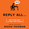 REPLY ALL...and Other Ways to Tank Your Career (Unabridged) audio book by Richie Frieman