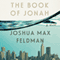 The Book of Jonah: A Novel (Unabridged) audio book by Joshua Max Feldman
