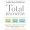 Total Recovery: Solving the Mystery of Chronic Pain and Depression (Unabridged) audio book by Gary Kaplan, Donna Beech