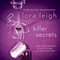 Killer Secrets (Unabridged) audio book by Lora Leigh