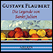 Die Legende von Sankt Julian audio book by Gustave Flaubert