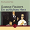 Ein schlichtes Herz audio book by Gustave Flaubert