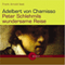 Peter Schlehmils wundersame Reise audio book by Adelbert von Chamisso