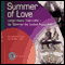 Summer of Love audio book by Hannelore Hippe