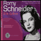 Romy Schneider. Eine Hrbiografie audio book by Werner Sudendorf