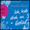 Ich hab dich im Gefhl audio book by Cecelia Ahern