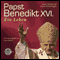 Papst Benedikt XVI., ein Leben audio book by Ingo Langner
