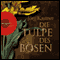 Die Tulpe des Bsen audio book by Jrg Kastner