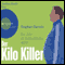 Der Kilo-Killer. Ein Jahr im Schlankheitswahn audio book by Stephan Bartels